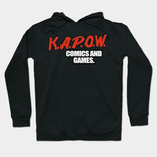 K.A.P.O.W. Hoodie